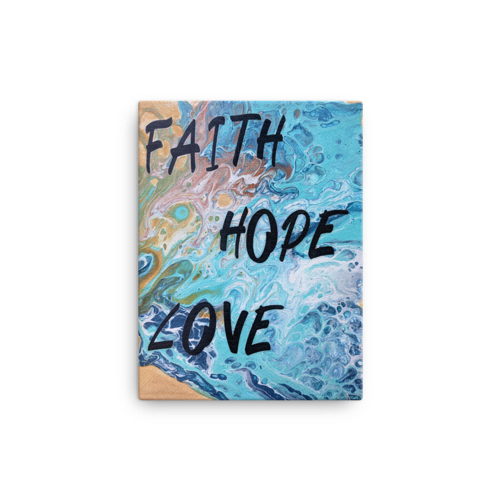 Faith, Hope, Love (Print)
