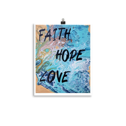Faith, Hope, Love (Poster)